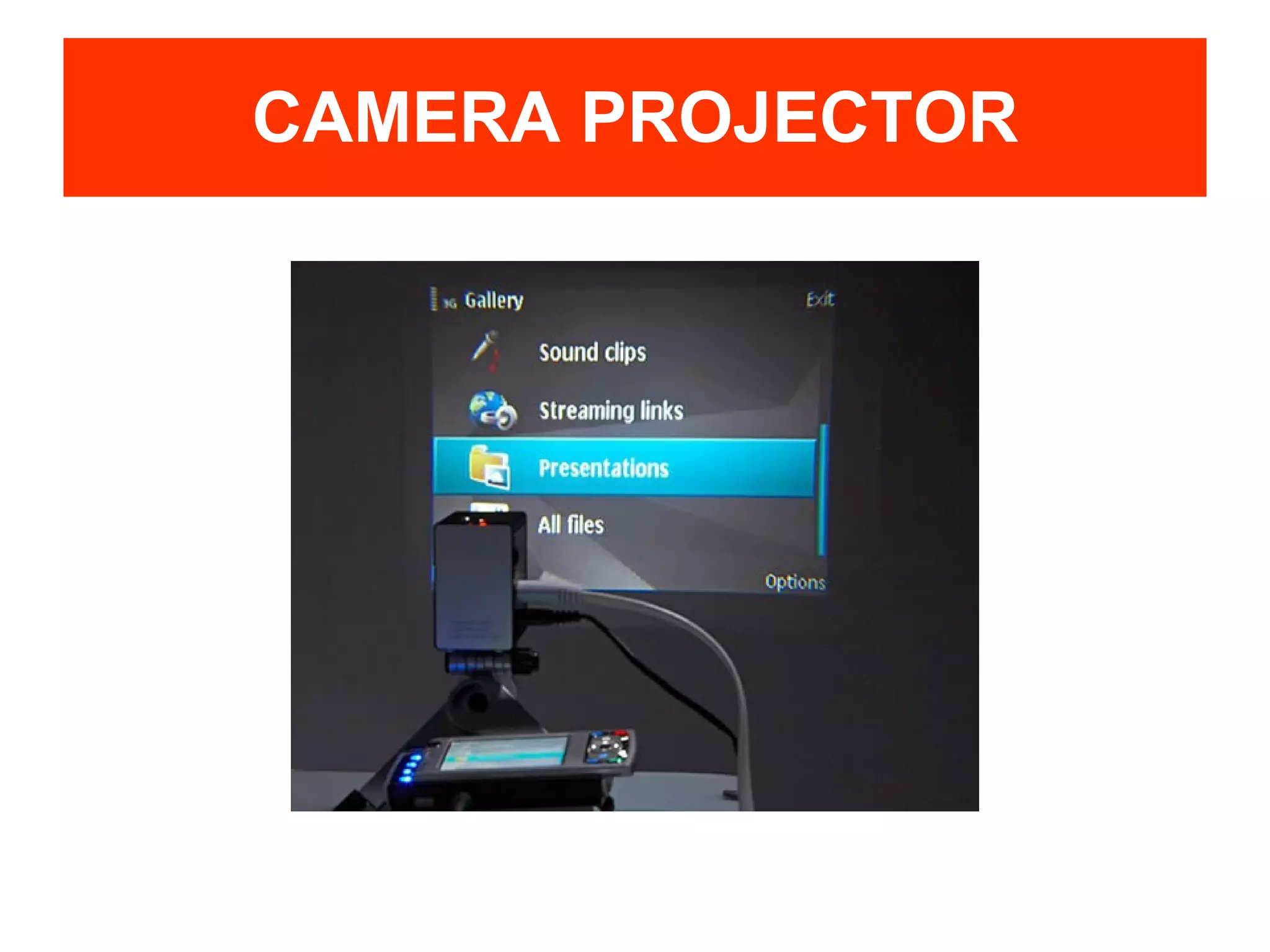 CAMERA PROJECTOR 