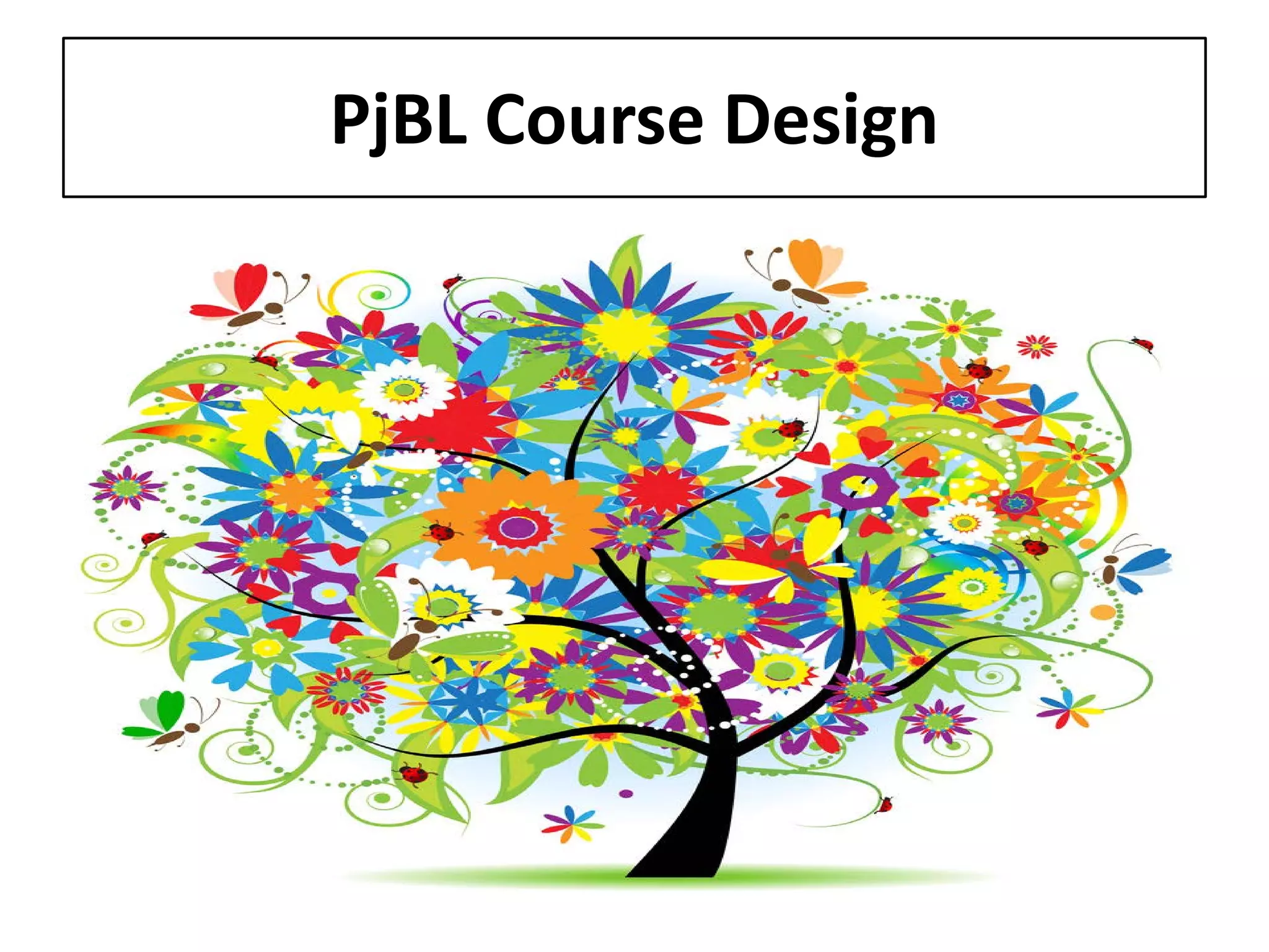 PjBL Course Design  