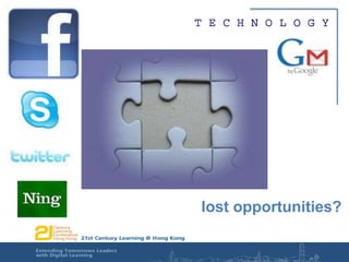 learninglost opportunities?