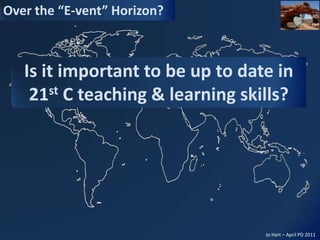 Is it important to be up to date in 21st C teaching & learning skills?