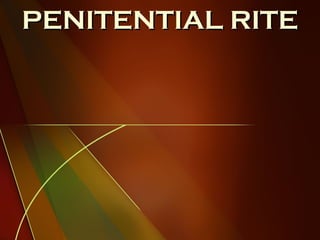 PENITENTIAL RITE 