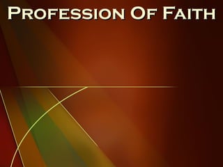 Profession Of Faith 