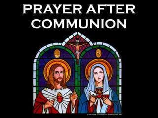 PRAYER AFTER COMMUNION 