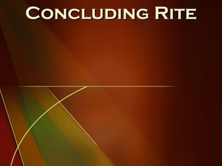 Concluding Rite 
