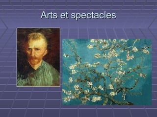 Arts et spectacles
 