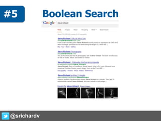 Boolean Search
@srichardv
#5
 