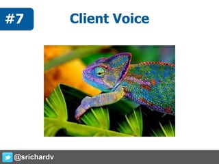 Client Voice
@srichardv
#7
 