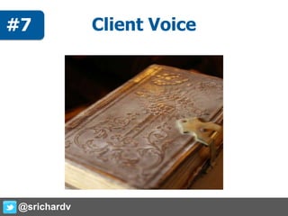 Client Voice
@srichardv
#7
 