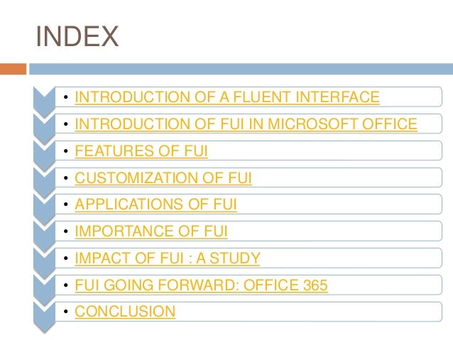 Fluent User Interface