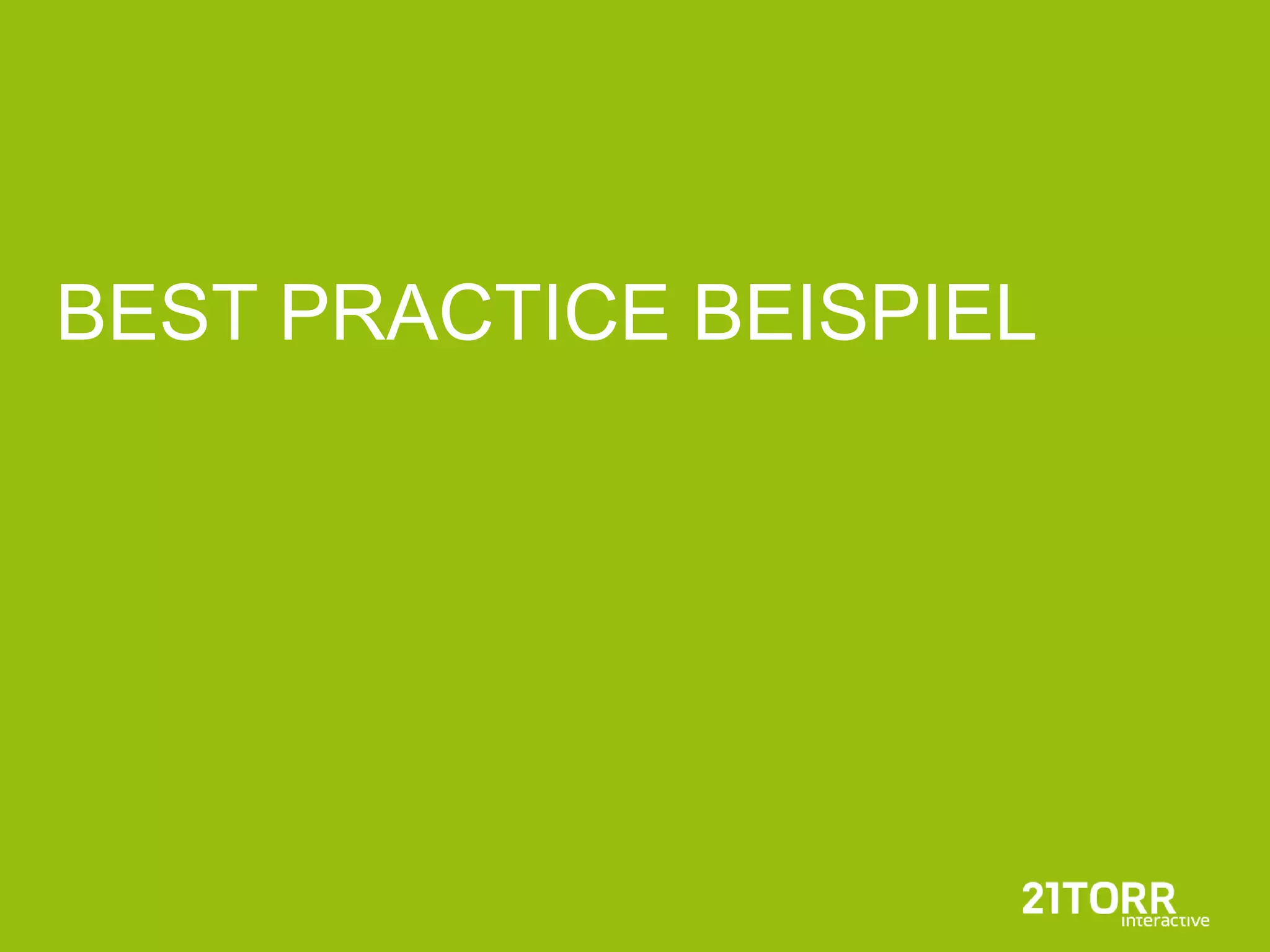 BEST PRACTICE BEISPIEL
 