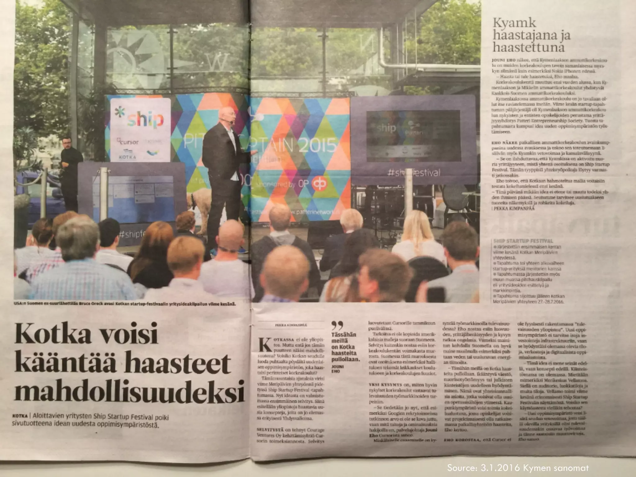 Source: 3.1.2016 Kymen sanomat
 