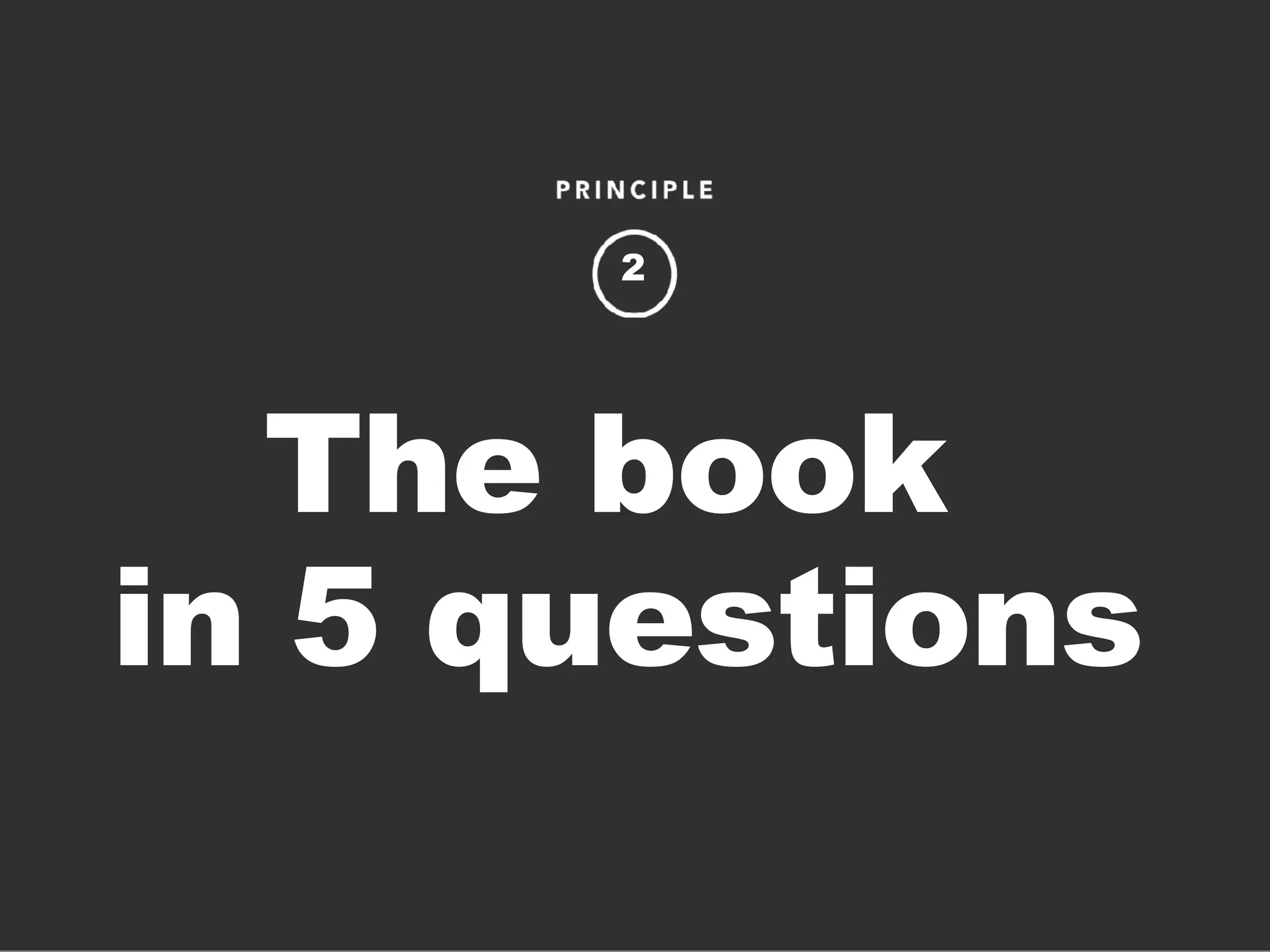 The book
in 5 questions
2
 