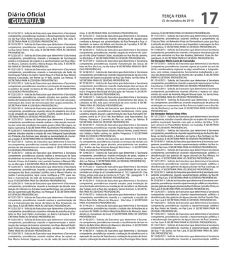 Diário Oficial
GUARUJÁ
Nº 3218/2013 - Solicita do Executivo que determine à Secretaria
competente, providências visando o desentupimento dos bueiros da Rua Silvio Rolim Gonçalves com a Rua XXIII, Vila Julia. À
SECRETARIA PARA AS DEVIDAS PROVIDÊNCIAS.
Nº 3219/2013 - Solicita do Executivo que determine à Secretaria
competente, providências visando a manutenção de zeladoria
na Rua Silvio Rolim, Vila Julia. À SECRETARIA PARA AS DEVIDAS
PROVIDÊNCIAS.
Nº 3220/2013 - Solicita do Executivo que determine à Secretaria
competente, providências visando a instalação de iluminação
pública e instalação de esgoto e a pavimentação nas Ruas Maurici Moura, Caetano Aurélio e Maria Araújo, Vila Júlia. À SECRETARIA PARA AS DEVIDAS PROVIDÊNCIAS.
Nº 3221/2013 - Solicita do Executivo que determine à Secretaria
competente, providências visando a manutenção da Rede de
Iluminação Pública no bairro Santa Rosa III e final da Rua Nelson
Horácio Conceição, em frente ao nº 600, Jardim Las Palmas. À
SECRETARIA PARA AS DEVIDAS PROVIDÊNCIAS.
Nº 3222/2013 - Solicita do Executivo que determine à Secretaria
competente, providências visando a construção de equipamento público de saúde no bairro da Vila Ligia. À SECRETARIA PARA
AS DEVIDAS PROVIDÊNCIAS.
Nº 3223/2013 - Solicita do Executivo que determine à Secretaria
competente, providências visando estudos nos pontos conflitantes do Estatuto do Servidor, Lei 135/2013 e se criar uma parametrização dos níveis de remuneração dos cargos existentes. À
SECRETARIA PARA AS DEVIDAS PROVIDÊNCIAS.
Nº 3224/2013 - Solicita do Executivo que determine à Secretaria
competente, providências visando obras de zeladoria no entorno da Unidade de Saúde da Família - USAFA, Jardim Brasil. À SECRETARIA PARA AS DEVIDAS PROVIDÊNCIAS.
Nº 3225/2013 - Solicita do Executivo que determine à Secretaria
competente, providências visando realizar a intervenção necessária, por conta das condições do esgoto, junto a Viela São Lázaro, no
bairro Cachoeira. À SECRETARIA PARA AS DEVIDAS PROVIDÊNCIAS.
Nº 3226/2013 - Solicita do Executivo que determine à Secretaria competente, estudos visando a criação de uma Delegacia Especializada
em Proteção dos Animais para atender as necessidades do município e região. À SECRETARIA PARA AS DEVIDAS PROVIDÊNCIAS.
Nº 3227/2013 - Solicita do Executivo que determine à Secretaria competente, providências visando realizar uma reforma nos
pontos de táxi existentes em nossa cidade. À SECRETARIA PARA
AS DEVIDAS PROVIDÊNCIAS.
Nº 3228/2013 - Solicita do Executivo que determine à Secretaria
competente, providências visando realizar a remarcação da faixa
de pedestres no entorno da Praça das Nações, bem como nas Ruas
Antonio Correa, do Estaleiro, Luiz Laurindo Santana e Manoel Albino, na Vila Ligia. À SECRETARIA PARA AS DEVIDAS PROVIDÊNCIAS.
Nº 3229/2013 - Solicita do Executivo que determine à Secretaria
competente, providências visando a manutenção de zeladoria
na esquina das Ruas Leonidas Castilho com a Mauro Silveira, no
Jardim Conceiçãozinha, bem como notifique a CPFL para realizar a manutenção da rede de iluminação pública no mesmo
local. À SECRETARIA PARA AS DEVIDAS PROVIDÊNCIAS.
Nº 3230/2013 - Solicita do Executivo que determine à Secretaria
competente, providências visando a instalação da devida sinalização de trânsito na Estrada Guarujá/Bertioga, nas proximidades do supermercado Munhoz, no Perequê. À SECRETARIA PARA
AS DEVIDAS PROVIDÊNCIAS.
Nº 3231/2013 - Solicita do Executivo que determine à Secretaria
competente, providências visando realizar a pavimentação da
via e a manutenção das bocas de lobos da Rua Amazonas, na
Vila Edna. À SECRETARIA PARA AS DEVIDAS PROVIDÊNCIAS.
Nº 3232/2013 - Solicita do Executivo que determine à Secretaria
competente, providências visando a retirada do entulho acumulado na Rua José Pedro Guimarães, no bairro Cachoeira. À SECRETARIA PARA AS DEVIDAS PROVIDÊNCIAS.
Nº 3233/2013 - Solicita do Executivo que determine à Secretaria
competente, providências visando a repavimentação e substituição das tampas de bueiros existentes nas Ruas Manoel Rodrigues Troncoso e Rua Antonio Fernandes, na Vila Ligia. À SECRETARIA PARA AS DEVIDAS PROVIDÊNCIAS.
Nº 3234/2013 - Solicita do Executivo que determine à Secretaria
competente, providências visando realizar obras de reparo na
Rua Marco Antonio Oggiano, na via de saída do bairro Morri-

terça-feira

22 de outubro de 2013

nhos. À SECRETARIA PARA AS DEVIDAS PROVIDÊNCIAS.
Nº 3235/2013 - Solicita do Executivo que determine à Secretaria
competente, providências visando designação de equipe para
combate a dengue nas proximidades da Rua Perequê e Rua Liberdade, no bairro da Aldeia, em Vicente de Carvalho. À SECRETARIA PARA AS DEVIDAS PROVIDÊNCIAS.
Nº 3236/2013 - Solicita do Executivo que determine à Secretaria
competente, providências visando roçada do entorno do Campo do Vila Edna Futebol Clube, localizado na Rua Rio de Janeiro,
na Vila Edna. À SECRETARIA PARA AS DEVIDAS PROVIDÊNCIAS.
Nº 3237/2013 - Solicita do Executivo que determine à Secretaria
competente, providências visando manutenção das bocas de
lobo da Rua São Luiz, na Vila Edna. À SECRETARIA PARA AS DEVIDAS PROVIDÊNCIAS.
Nº 3238/2013 - Solicita do Executivo que determine à Secretaria
competente, providências visando repavimentação da via e manutenção do bueiro localizado na Rua São Pedro, na Vila Edna. À
SECRETARIA PARA AS DEVIDAS PROVIDÊNCIAS.
Nº 3239/2013 - Solicita do Executivo que determine à Secretaria
competente, providências visando implantação dos serviços de
engenharia de tráfego, sistema de controle e análise de estatística e Programa Municipal de Educação de Trânsito. À SECRETARIA PARA AS DEVIDAS PROVIDÊNCIAS.
Nº 3240/2013 - Solicita do Executivo que determine à Secretaria
competente, providências visando levantamento das áreas localizadas na Vila Julia para construção de uma creche. À SECRETARIA PARA AS DEVIDAS PROVIDÊNCIAS.
Nº 3241/2013 - Solicita do Executivo que determine à Secretaria competente, providências visando benfeitorias como guia,
canaleta, esgoto pluvial e pavimentação das Ruas Ranulpho Veríssimo, entre os nº 50 e 146, Rua Nelson José Nascimento, Las
Palmas, Paineiras e Caminho do Mar, no Jardim Las Palmas. À
SECRETARIA PARA AS DEVIDAS PROVIDÊNCIAS.
Nº 3242/2013 - Solicita do Executivo que determine à Secretaria
competente, providências visando implantação de redutores de
velocidade nas Ruas Edson Urbano Muniz Pontes, Josefa Hermínio Caldas e Padre Levino, no Jardim Progresso. À SECRETARIA
PARA AS DEVIDAS PROVIDÊNCIAS.
Nº 3243/2013 - Solicita do Executivo que determine à Secretaria competente, providências visando os serviços de revisão nas
galerias e redes de águas pluviais, principalmente nas quadras
8 e 19 além da Rua Antonio Baraçal, Morrinhos I. À SECRETARIA
PARA AS DEVIDAS PROVIDÊNCIAS.
Nº 3244/2013 - Solicita do Executivo que determine à Secretaria
competente, providências visando instalação de guias, sarjetas e
bica corrida no trecho final da Rua Oswaldo Rubens Lourenço, Jardim Las Palmas. À SECRETARIA PARA AS DEVIDAS PROVIDÊNCIAS.
Do Vereador Mauro Teixeira
Nº 3141/2013 - Solicita do Executivo que determine à Secretaria
competente, providências visando a possiblidade de ser acrescentado um artigo à Lei Complementar nº 135, Capítulo VII - Das
Férias, artigo este que já consta na CLT art. 136 - parágrafo 1º. À
SECRETARIA PARA AS DEVIDAS PROVIDÊNCIAS.
Nº 3142/2013 - Solicita do Executivo que determine à Secretaria
competente, providências visando estudos para instalação de
uma lombada eletrônica ou instalação de semáforo na Alameda
das Tulipas com a Rua dos Gerânios, Santo Antonio. À SECRETARIA PARA AS DEVIDAS PROVIDÊNCIAS.
Nº 3143/2013 - Solicita do Executivo que determine à Secretaria
competente, providências visando o a capinação e roçada do
Morro Bela Vista (Morro do Macaco) - Vila Edna. À SECRETARIA
PARA AS DEVIDAS PROVIDÊNCIAS.
Nº 3144/2013 - Solicita do Executivo que determine à Secretaria
competente, providências visando a subida das Ambulâncias e
o serviço do SAMU no Morro Bela Vista (Morro do Macaco), atendendo os moradores do local. À SECRETARIA PARA AS DEVIDAS
PROVIDÊNCIAS.
Nº 3145/2013 - Solicita do Executivo que determine à Secretaria competente, providências visando o recolhimento de lixo no
Morro da Bela Vista (Morro do Macaco), Vila Edna. À SECRETARIA
PARA AS DEVIDAS PROVIDÊNCIAS.
Nº 3146/2013 - Solicita do Executivo que determine à Secretaria
competente, providências visando a realização de zeladoria com a
operação do serviço de Tapa buraco, instalação de postes de iluminação e colocação de placa do nome na Rua Domingos Silva, Santo

17

Antonio. À SECRETARIA PARA AS DEVIDAS PROVIDÊNCIAS.
Nº 3147/2013 - Solicita do Executivo que determine à Secretaria
competente, providências visando notificar o proprietário da
Chácara Teles no Balneário Praia do Pernambuco, para que faça
a retirada de plantas e árvores que impedem a passagem na Rua
das Azaléas. À SECRETARIA PARA AS DEVIDAS PROVIDÊNCIAS.
Nº 3148/2013 - Solicita do Executivo que determine à Secretaria
competente, providências visando a limpeza e desobstrução de
uma vala existente na Rua das Azaléas, Balneário Praia do Pernambuco. À SECRETARIA PARA AS DEVIDAS PROVIDÊNCIAS.
Do Vereador Mário Lúcio da Conceição
Nº 3313/2013 - Solicita do Executivo que determine à Secretaria
competente, providências visando vigorar já a partir do ano de
2014, coordenadoria regional ou algo semelhante à Subprefeitura, com verbas, maquinários, funcionários trabalhando a serviço do desenvolvimento de Vicente de Carvalho. À SECRETARIA
PARA AS DEVIDAS PROVIDÊNCIAS.
Nº 3314/2013 - Solicita do Executivo que determine à Secretaria
competente, providências visando a operação tapa buracos na Rua
Casa Branca. À SECRETARIA PARA AS DEVIDAS PROVIDÊNCIAS.
Nº 3315/2013 - Solicita do Executivo que determine à Secretaria
competente, providências visando reforma e reparos no calçamento do canal da Avenida Miguel Mussa Gaze, no Santa Rosa.
À SECRETARIA PARA AS DEVIDAS PROVIDÊNCIAS.
Nº 3316/2013 - Solicita do Executivo que determine à Secretaria competente, providências visando implantação de placas de
sinalização no cruzamento da Rua Princesa Isabel com a Rua Barão do Rio Branco, no Pae Cará. À SECRETARIA PARA AS DEVIDAS
PROVIDÊNCIAS.
Do Vereador Nelson Alves Filho
Nº 3317/2013 - Solicita do Executivo que determine à Secretaria
competente, estudos visando alteração no trajeto do transporte
público municipal, fazendo com que os ônibus da linha 13 façam retorno na Praça Walter Beliam, no Guaiúba. À SECRETARIA
PARA AS DEVIDAS PROVIDÊNCIAS.
Nº 3318/2013 - Solicita do Executivo que determine à Secretaria
competente, providências visando repavimentação da Rua Rui Barbosa, no trecho entre a Avenida Luis Gama e Rua Tambaú, no Parque Estuário. À SECRETARIA PARA AS DEVIDAS PROVIDÊNCIAS.
Nº 3319/2013 - Solicita do Executivo que determine à Secretaria competente, providências visando repavimentação asfáltica da Rua Juréia, no Pae Cará. À SECRETARIA PARA AS DEVIDAS PROVIDÊNCIAS.
Nº 3320/2013 - Solicita do Executivo que determine à Secretaria
competente, providências visando repavimentação asfáltica e
desobstrução das galerias de águas pluviais da Rua Ribeira, no
Pae Cará. À SECRETARIA PARA AS DEVIDAS PROVIDÊNCIAS.
Nº 3321/2013 - Solicita do Executivo que determine à Secretaria
competente, providências visando repavimentação asfáltica e
desobstrução das galerias de águas pluviais da Rua Juatinga, no
Pae Cará. À SECRETARIA PARA AS DEVIDAS PROVIDÊNCIAS.
Nº 3322/2013 - Solicita do Executivo que determine à Secretaria competente, providências visando repavimentação asfáltica da Rua Biguá, no Pae Cará. À SECRETARIA PARA AS DEVIDAS PROVIDÊNCIAS.
Nº 3323/2013 - Solicita do Executivo que determine à Secretaria competente, providências visando repavimentação asfáltica e desobstrução das galerias de águas pluviais da Rua Professor Carvalho Pinto, no
Pae Cará. À SECRETARIA PARA AS DEVIDAS PROVIDÊNCIAS.
Nº 3324/2013 - Solicita do Executivo que determine à Secretaria
competente, providências visando repavimentação asfáltica e
desobstrução das galerias de águas pluviais da Rua Fernão Dias,
no Pae Cará À SECRETARIA PARA AS DEVIDAS PROVIDÊNCIAS.
Nº 3325/2013 - Solicita do Executivo que determine à Secretaria
competente, providências visando a repavimentação asfáltica
da Rua Pedro de Toledo, no Pae Cará. À SECRETARIA PARA AS
DEVIDAS PROVIDÊNCIAS.
Nº 3326/2013 - Solicita do Executivo que determine à Secretaria
competente, providências visando a repavimentação asfáltica e
a desobstrução das galerias de águas pluviais da Rua Cananéia,
no Pae Cará. À SECRETARIA PARA AS DEVIDAS PROVIDÊNCIAS.
Nº 3327/2013 - Solicita do Executivo que determine à Secretaria
competente, providências visando a repavimentação asfáltica
da Rua 1º de Junho, no Pae Cará. À SECRETARIA PARA AS DEVIDAS PROVIDÊNCIAS.
Nº 3328/2013 - Solicita do Executivo que determine à Secretaria
competente, providências visando a repavimentação asfáltica

 