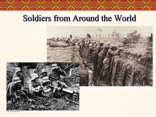 Soldiers from Around the World 