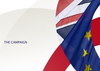 THE CAMPAIGN
 