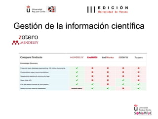 Gestión de la información científica
 