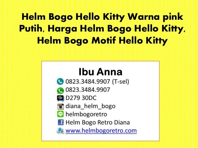 0823 3484 9907 t sel helm bogo hello warna pink 0823 3484 9907 t sel helm bogo hello warna pink