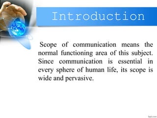 The Scope of Communication | PPTX