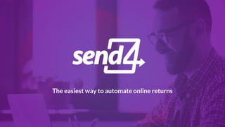 The easiest way to automate online returns
 