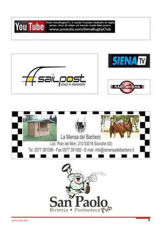 SIENA RUGBY!

6

 