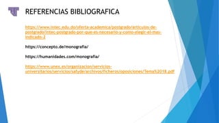 REFERENCIAS BIBLIOGRAFICA
https://www.intec.edu.do/oferta-academica/postgrado/articulos-de-
postgrado/intec-postgrado-por-...