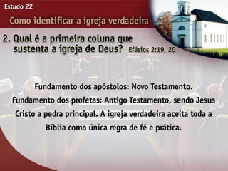 22   como identificar a igreja verdadeira