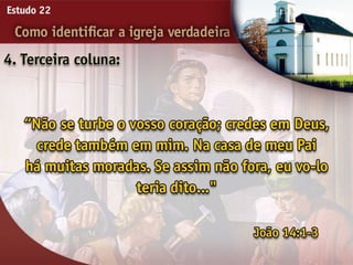 22   como identificar a igreja verdadeira
