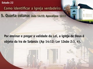22   como identificar a igreja verdadeira
