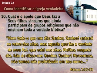 22   como identificar a igreja verdadeira