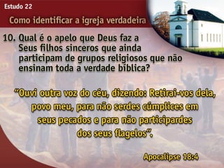 22   como identificar a igreja verdadeira