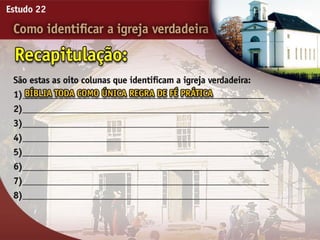 22   como identificar a igreja verdadeira