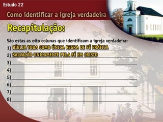 22   como identificar a igreja verdadeira