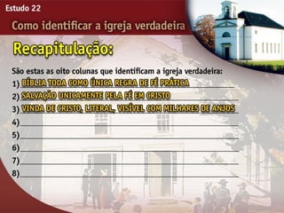 22   como identificar a igreja verdadeira