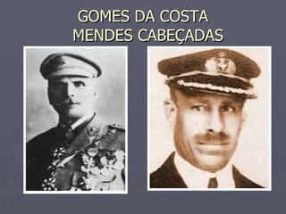 GOMES DA COSTA   MENDES CABEÇADAS 