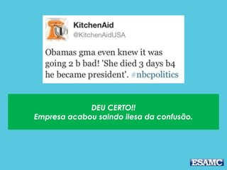 DEU CERTO!!
Empresa acabou saindo ilesa da confusão.
 