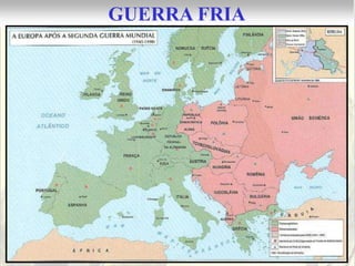 GUERRA FRIA
 
