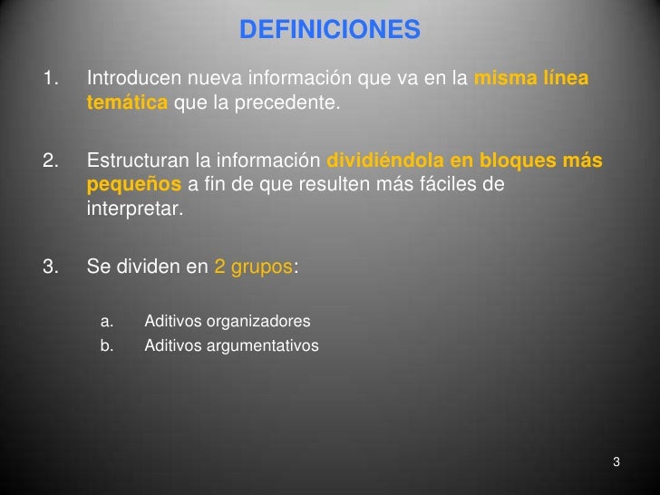 22 Los Conectores Aditivos Y Organizadores