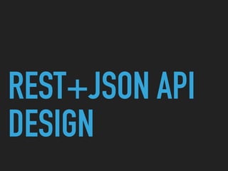 22 REST & JSON API Design #burningkeyboards | PDF