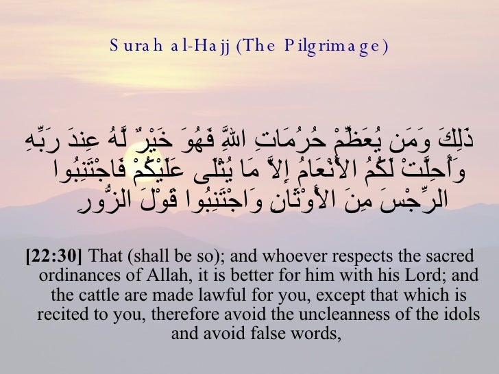 The Pilgrim’s Provision 22-surah-al-hajj-the-pilgrimage-31-728