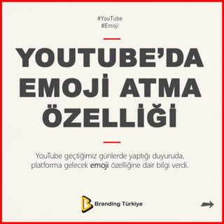 YouTube'da Emoji Atma Özelliği