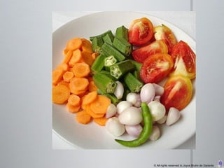 © All rights reserved to Joyce Bruhn de Garavito
 