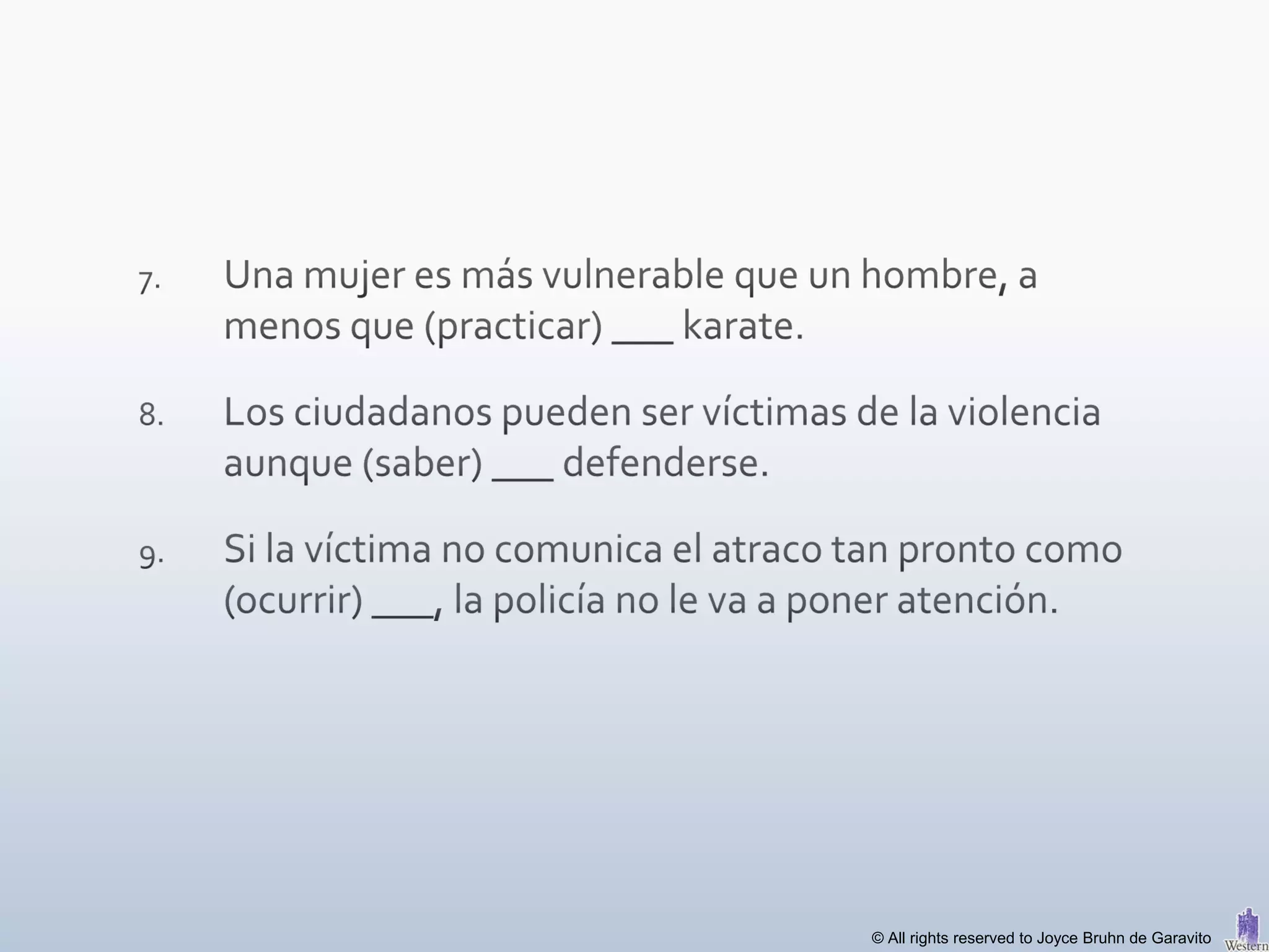 © All rights reserved to Joyce Bruhn de Garavito
 