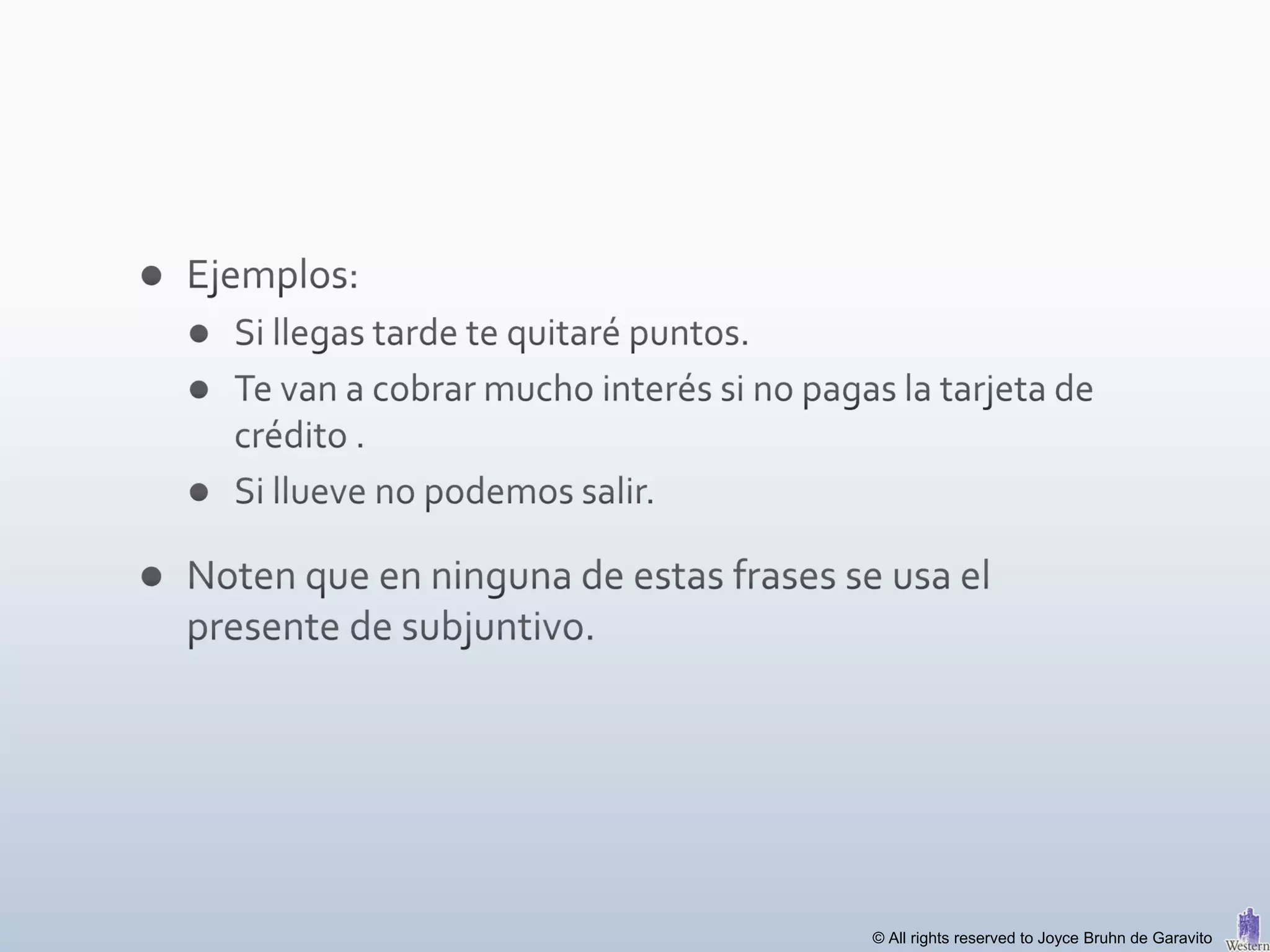 © All rights reserved to Joyce Bruhn de Garavito
 