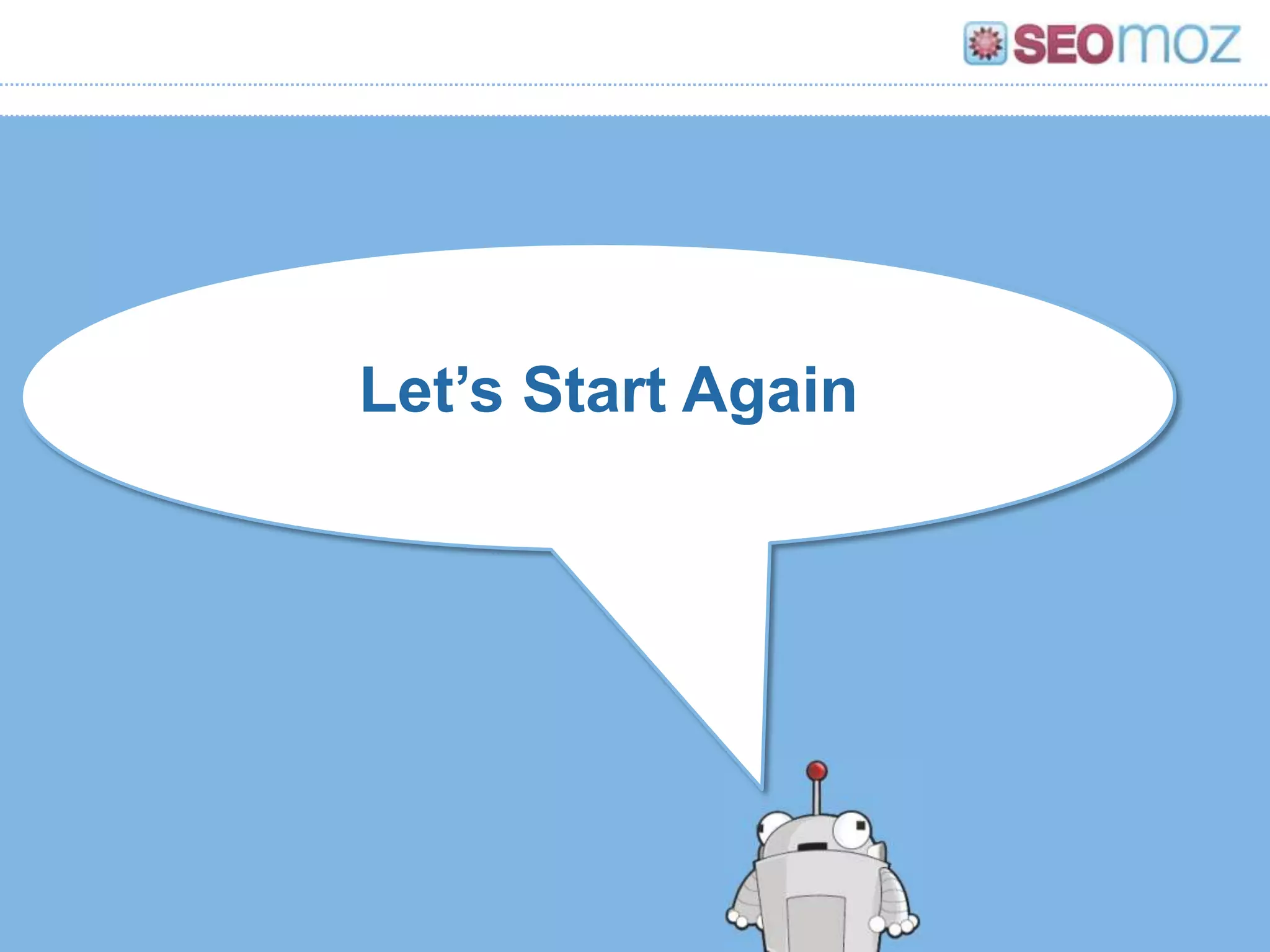Let’s Start Again
 
