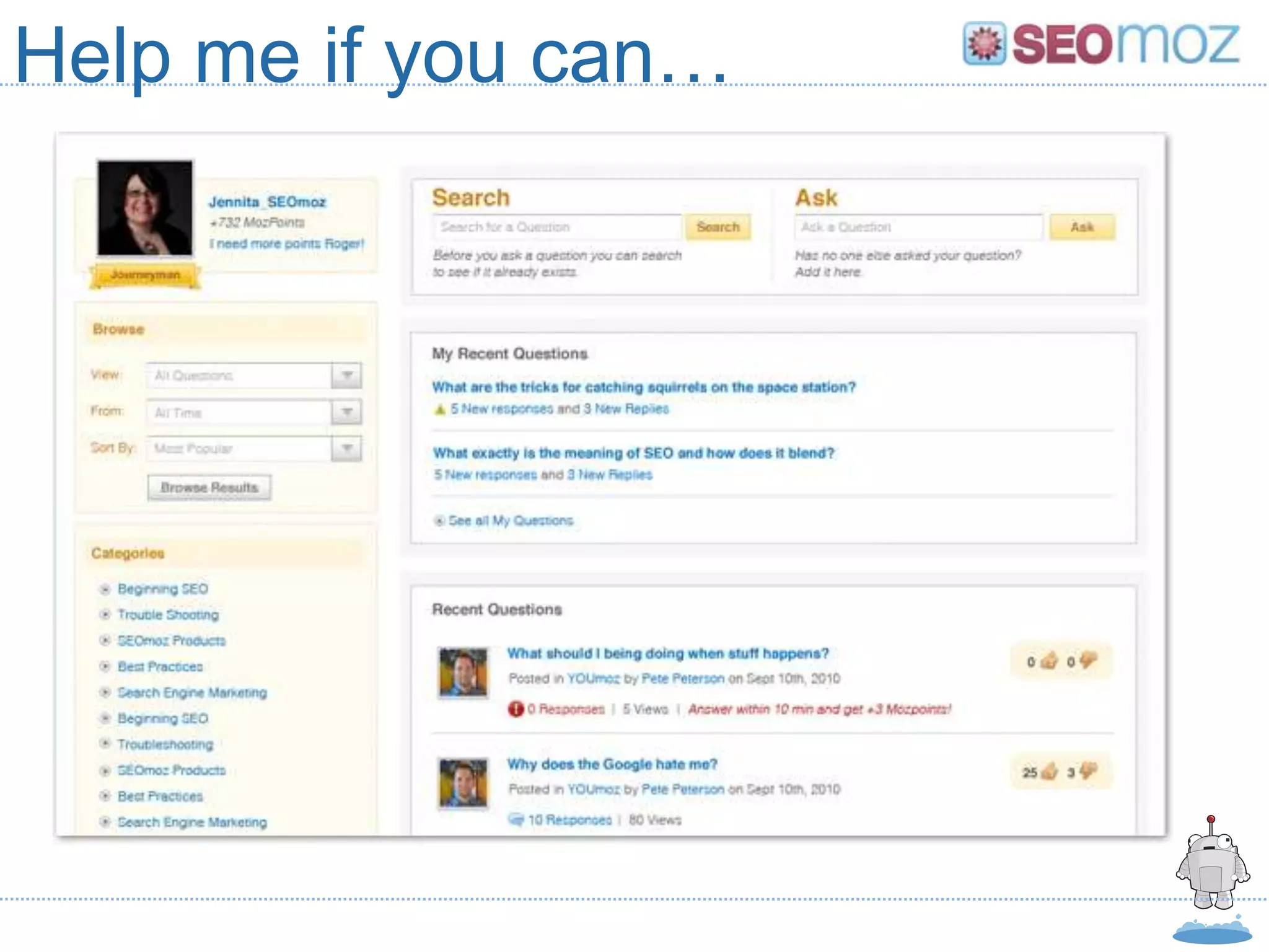 Help me if you can…
 