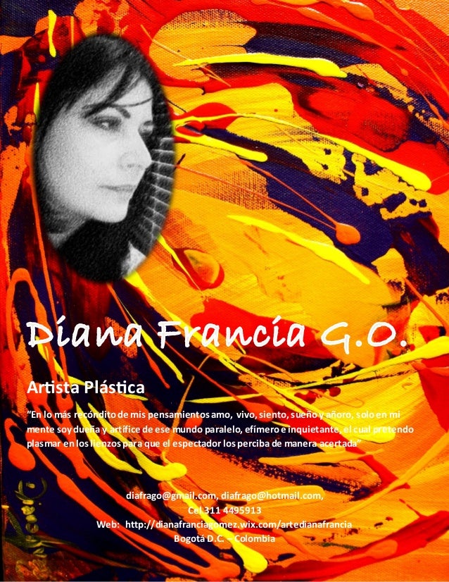 PORTAFOLIO DIANA FRANCIA G.O. ARTISTA PLÁSTICA