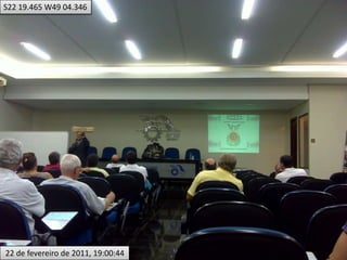 S22 19.465 W49 04.346 22 de fevereiro de 2011, 19:00:44