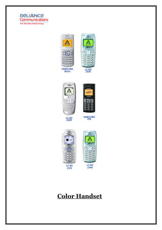Color Handset
 
