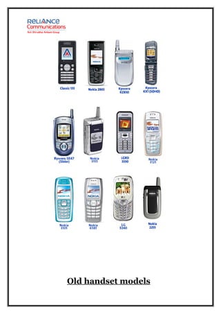 Old handset models
 