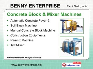 Concrete Block & Mixer Machines <ul><li>Automatic Concrete Paver-2 </li></ul><ul><li>Soil Block Machine </li></ul><ul><li>...